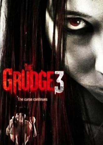 The Grudge 3: The Curse Continues (2009)