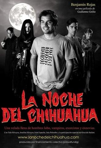 The Night of the Chihuaua (2013)