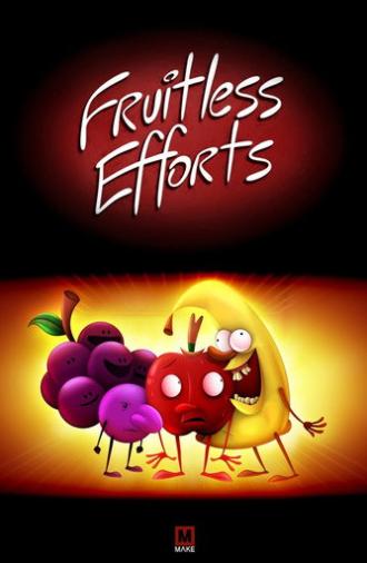 Fruitless Efforts: Fruit of the Womb (2009)