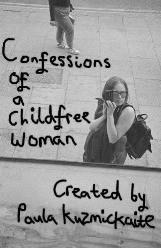 Confessions of a Childfree Woman (2023)