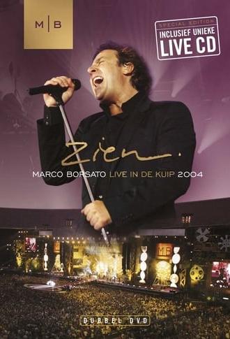 Marco Borsato - See - Live at the Kuip Pt.1 (2004)