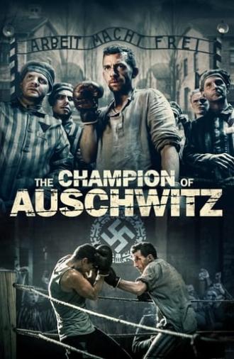 The Champion of Auschwitz (2021)