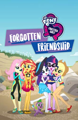 My Little Pony: Equestria Girls - Forgotten Friendship (2018)