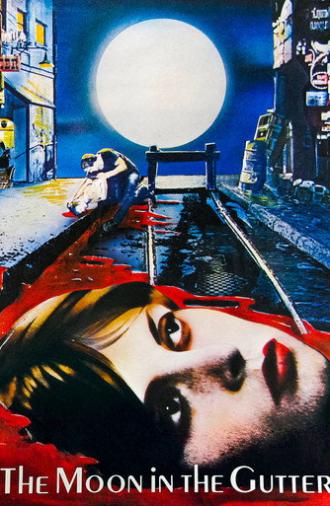 The Moon in the Gutter (1983)