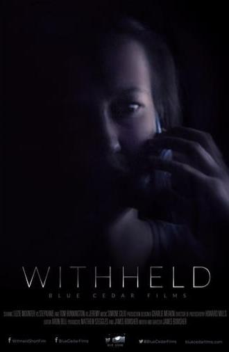 Withheld (2017)