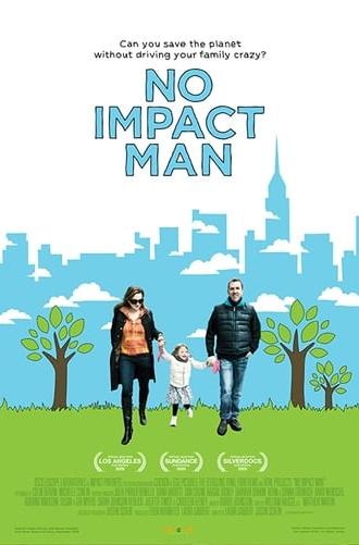 No Impact Man (2009)