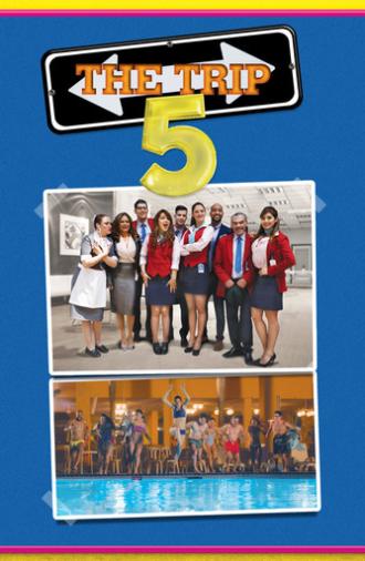 The Trip 5 (2018)