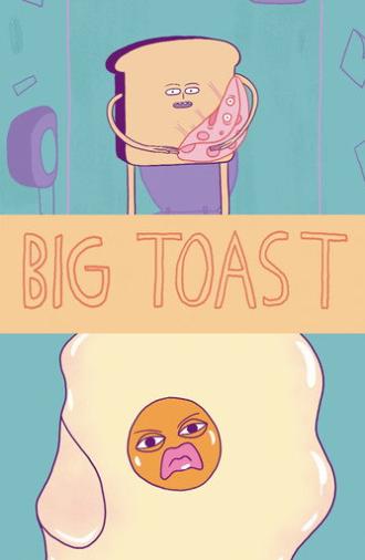 Big Toast (2019)