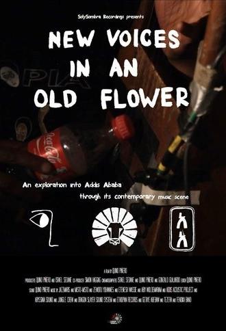 New Voices in an Old Flower (2017)