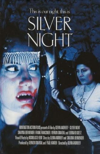 Silver Night (2005)