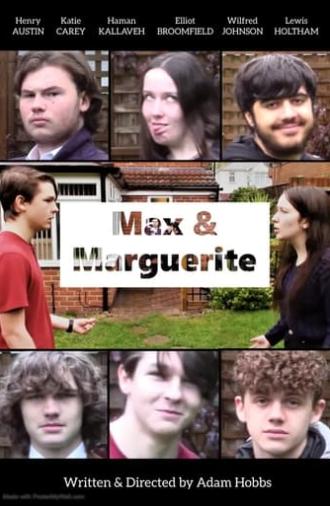 Max & Marguerite (2021)
