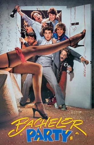 Bachelor Party (1984)