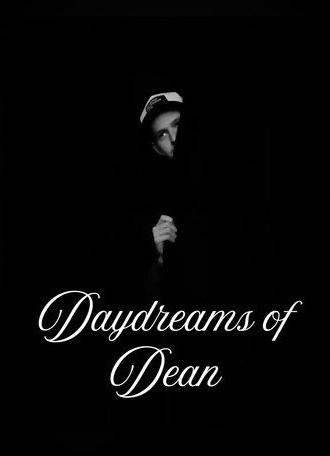 Daydreams of Dean (2026)