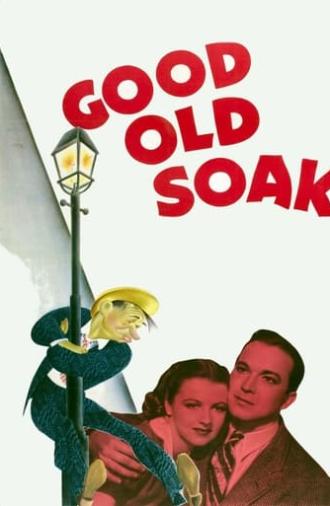 The Good Old Soak (1937)