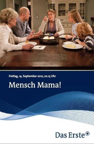 Mensch Mama! (2012)