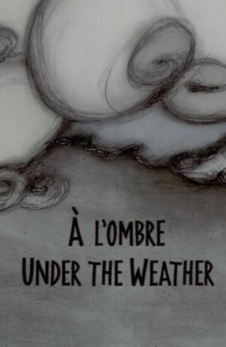 Under the Weather (1997)