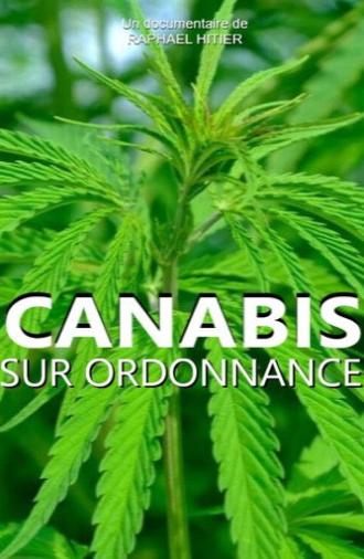 Cannabis sur ordonnance (2017)
