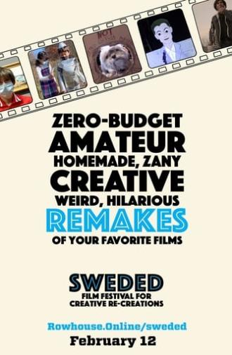 Sweded Film Festival for Creative Re-Creations (2021)