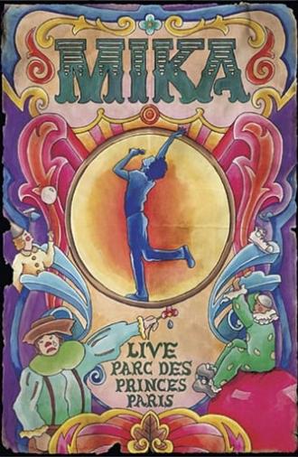 MIKA: Live au Parc des Princes Paris (2008)