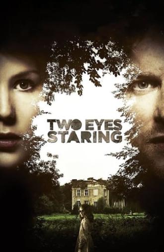 Two Eyes Staring (2010)