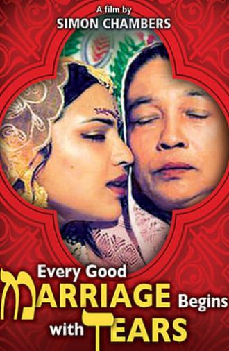 Every Good Marriage Begins with Tears (2006)