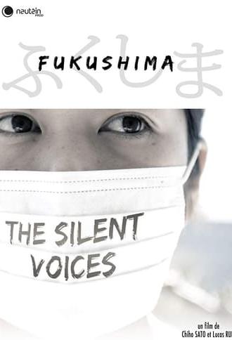 Fukushima: Les voix silencieuses (2016)