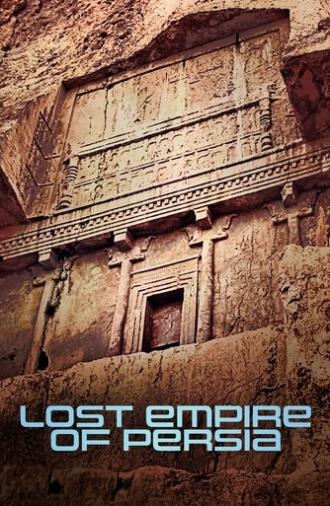 Lost Empire of Persia (2022)