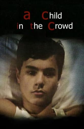 A Child in the Crowd (1976)