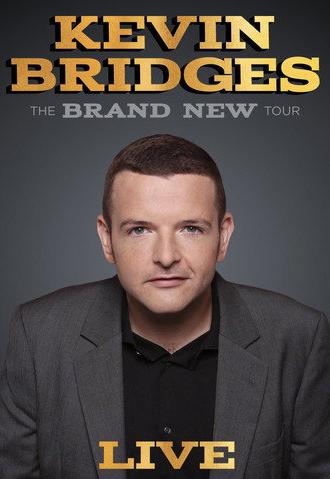 Kevin Bridges: The Brand New Tour (2018)