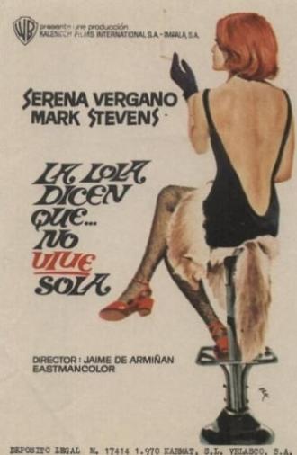 La Lola... dicen que no vive sola (1970)