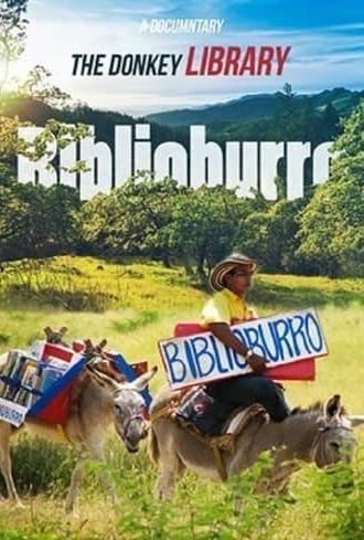 Biblioburro, the Donkey Library (2008)