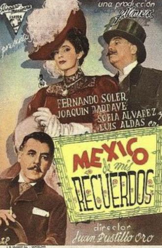México de mis recuerdos (1944)