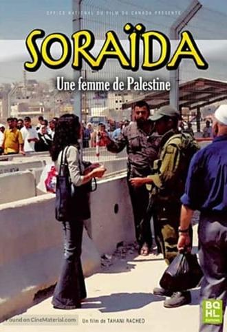 Soraida, a Woman of Palestine (2004)