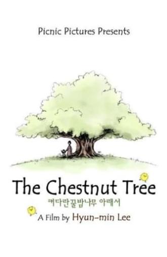 The Chestnut Tree (2007)