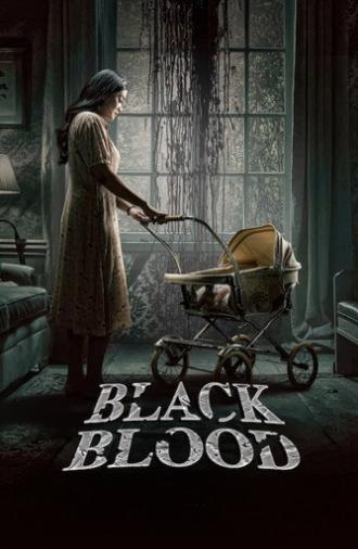 Black Blood (2025)