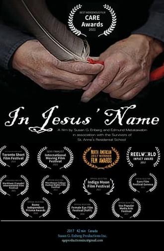 In Jesus’ Name: Shattering the Silence of St. Anne's Residential School (2017)