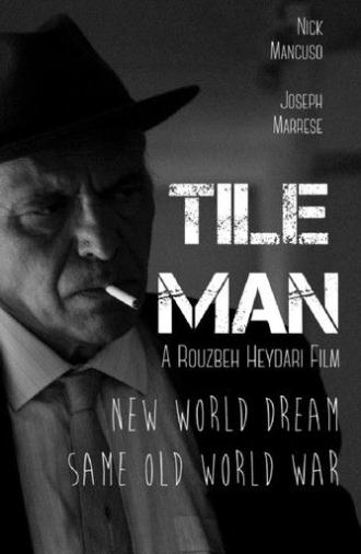 Tile Man (2011)