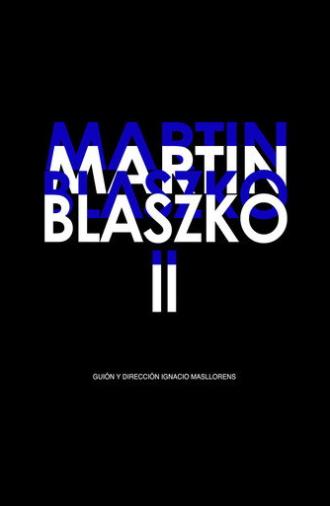 Martin Blaszko II (2010)