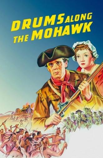 Drums Along the Mohawk (1939)