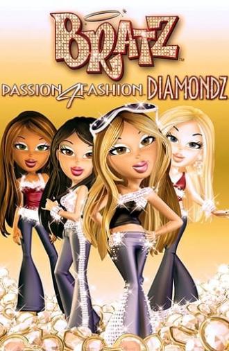 Bratz: Passion 4 Fashion - Diamondz (2006)