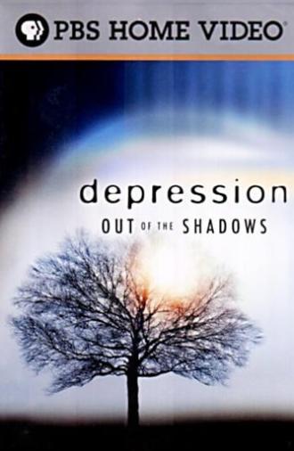 Depression: Out of the Shadows (2008)