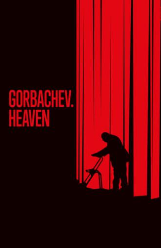 Gorbachev. Heaven (2021)