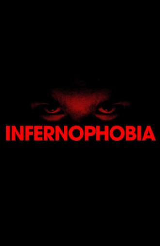 Infernophobia (2024)