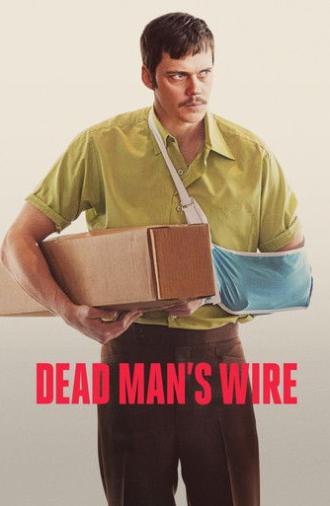 Dead Man's Wire (2026)