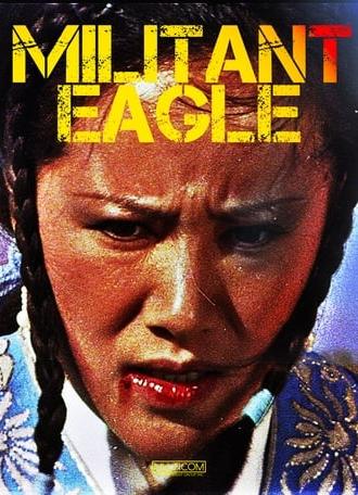 Militant Eagle (1978)