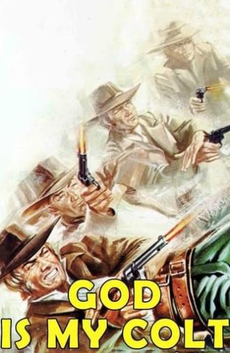 God Is My Colt (1972)