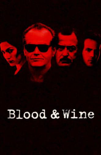 Blood and Wine (1996)