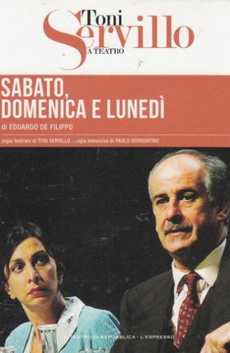 Saturday, Sunday & Monday (2004)