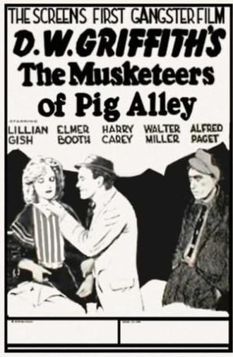 The Musketeers of Pig Alley (1912)
