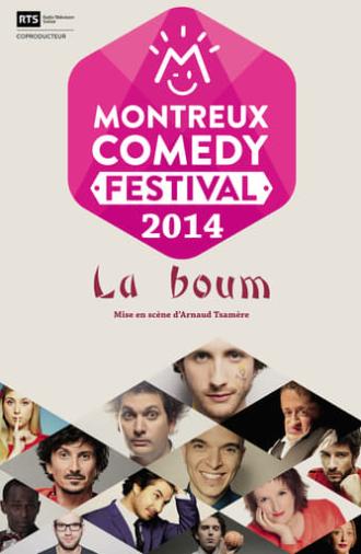 Montreux Comedy Festival 2014 - La Boum (2014)